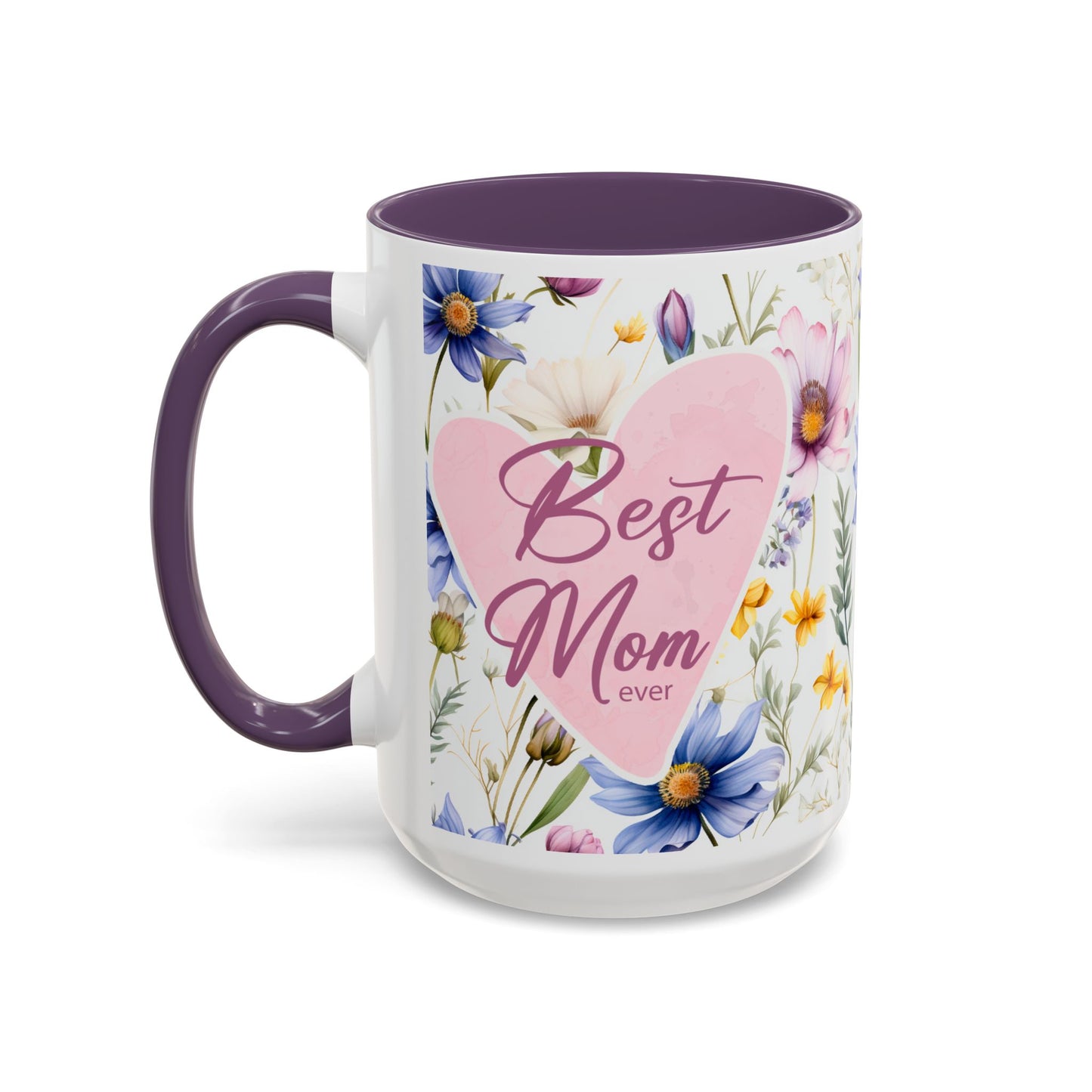 15 oz Floral "Best Mom Ever" Coffee Mug - Perfect Gift for Mother's Day