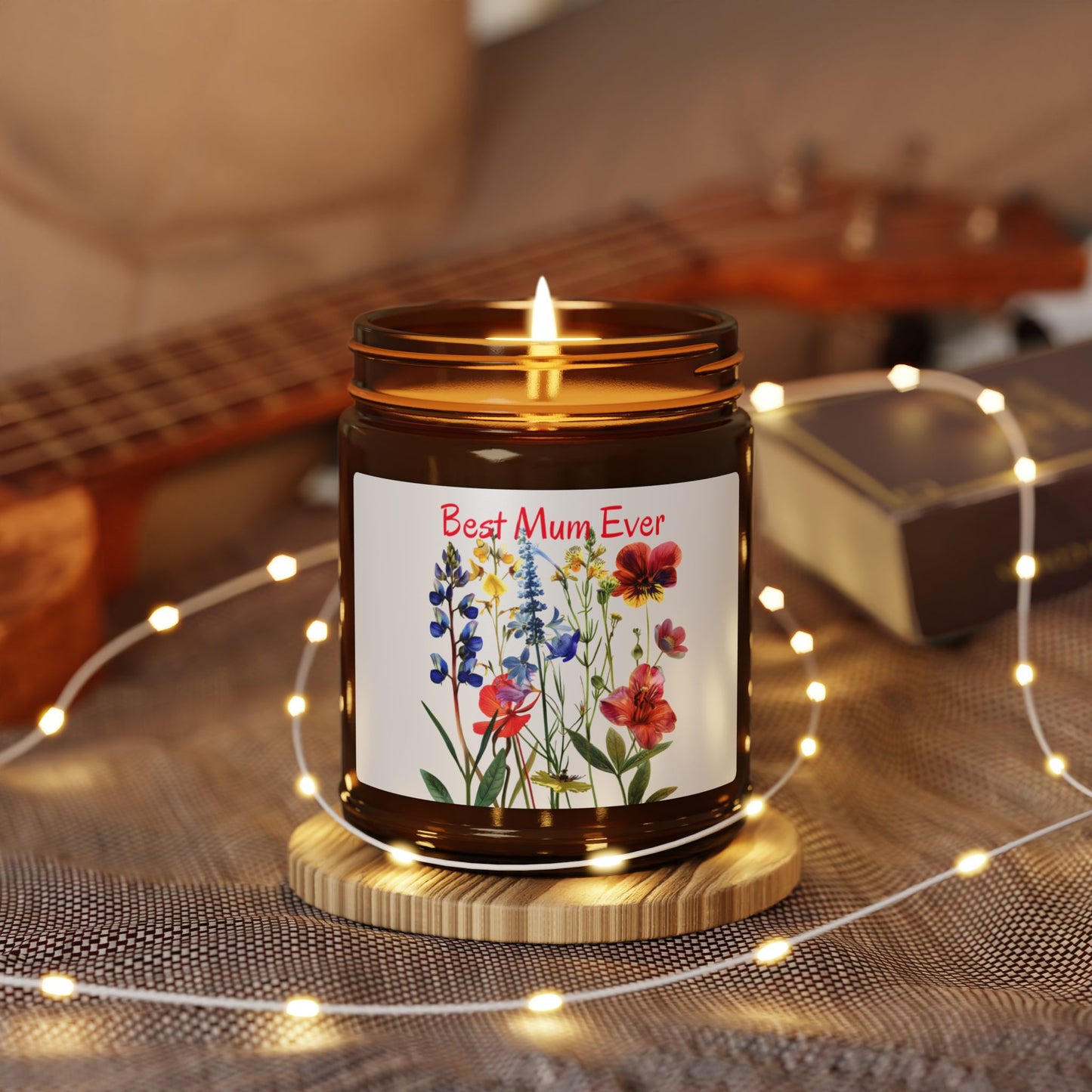 Best Mum Ever Scented Soy Candle