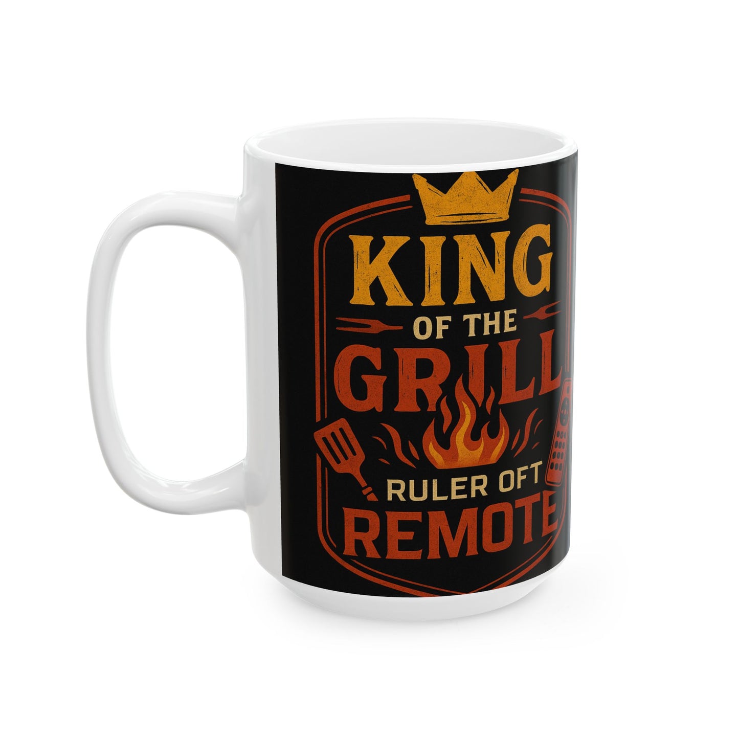 King of the Grill Mug | Perfect Gift for BBQ Lovers and Dads | 11oz & 15oz Options