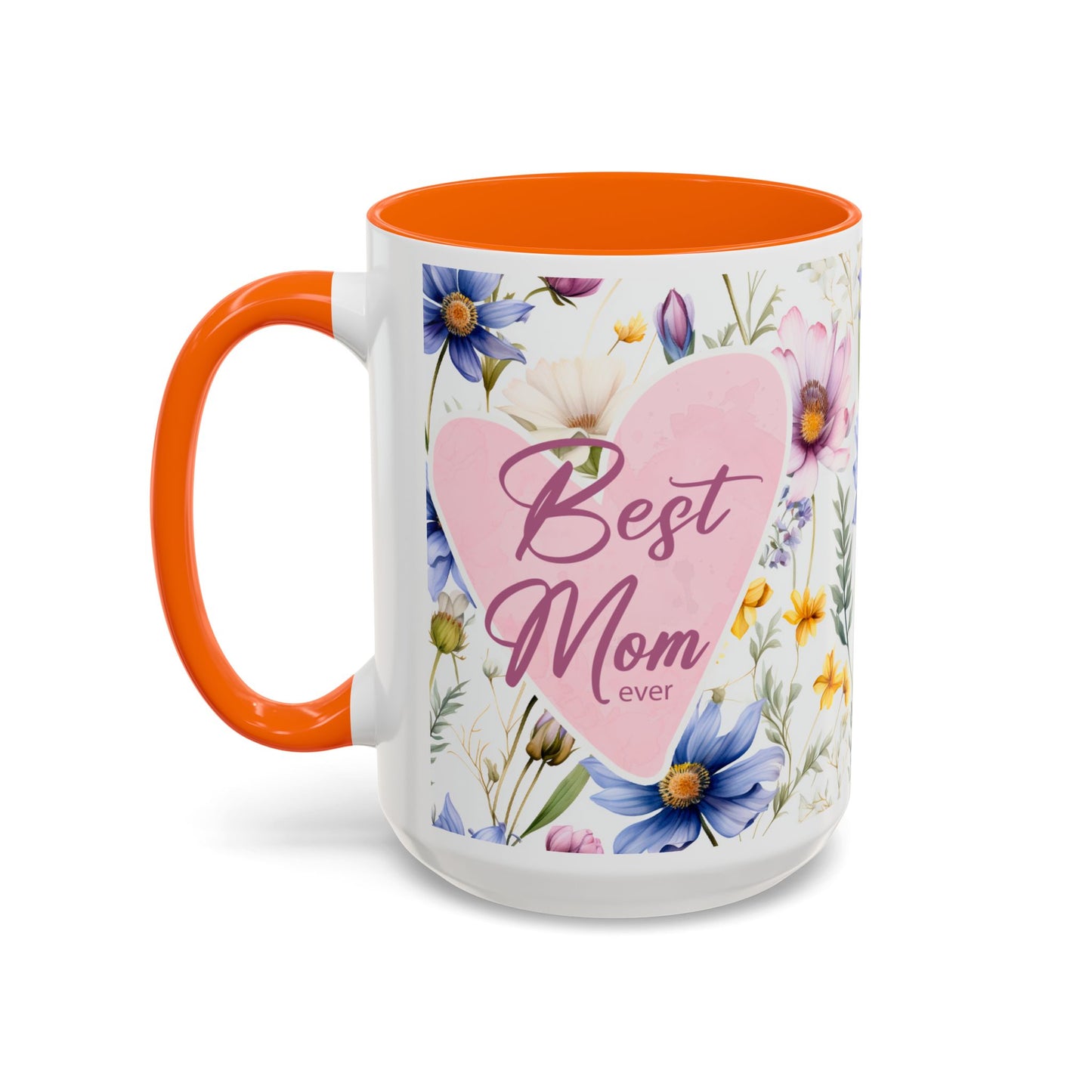 15 oz Floral "Best Mom Ever" Coffee Mug - Perfect Gift for Mother's Day