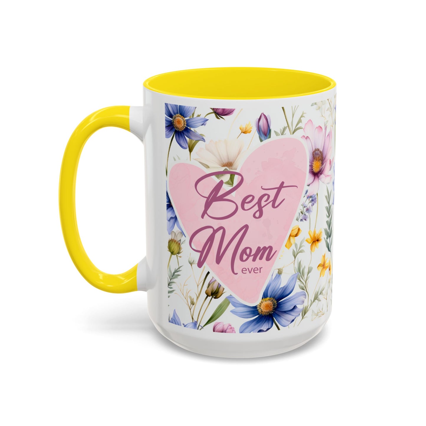 15 oz Floral "Best Mom Ever" Coffee Mug - Perfect Gift for Mother's Day