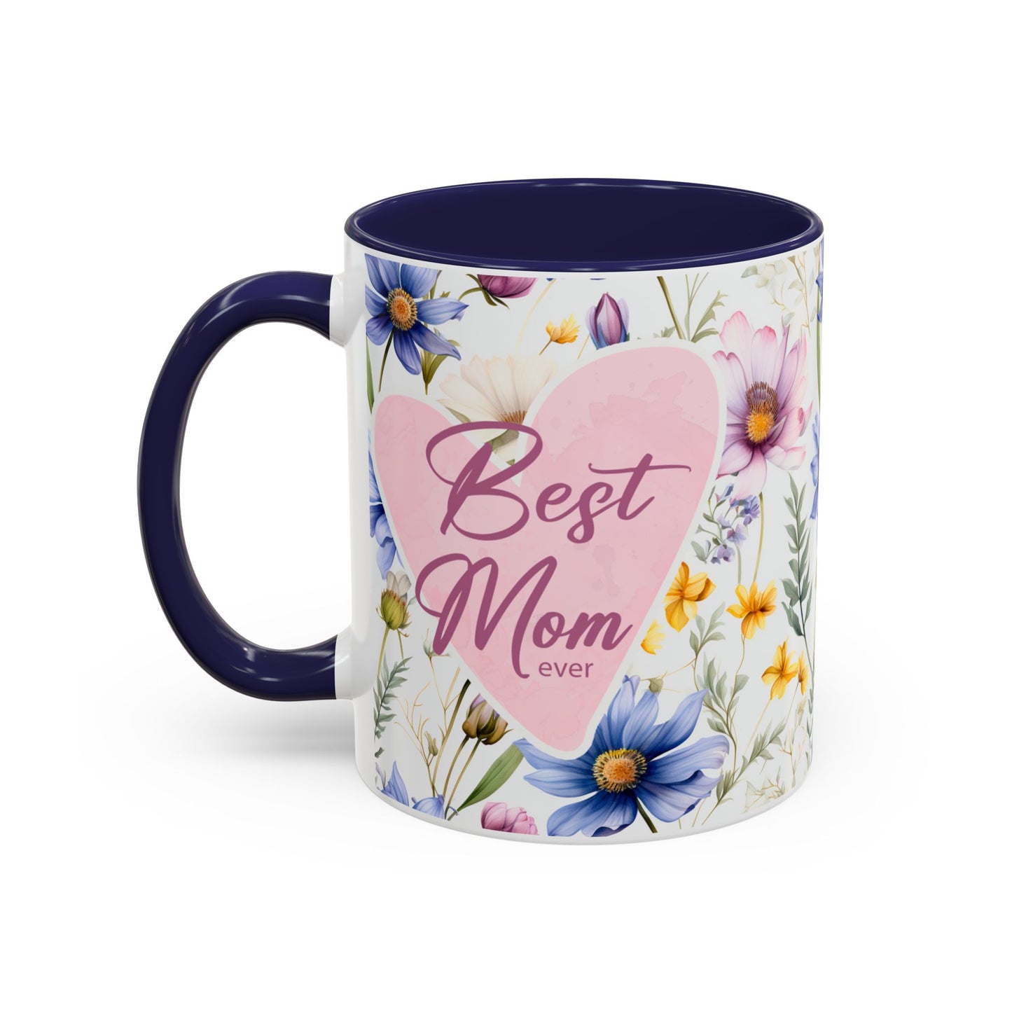 11 oz Floral "Best Mom Ever" Coffee Mug - Perfect Gift for Mother's Day