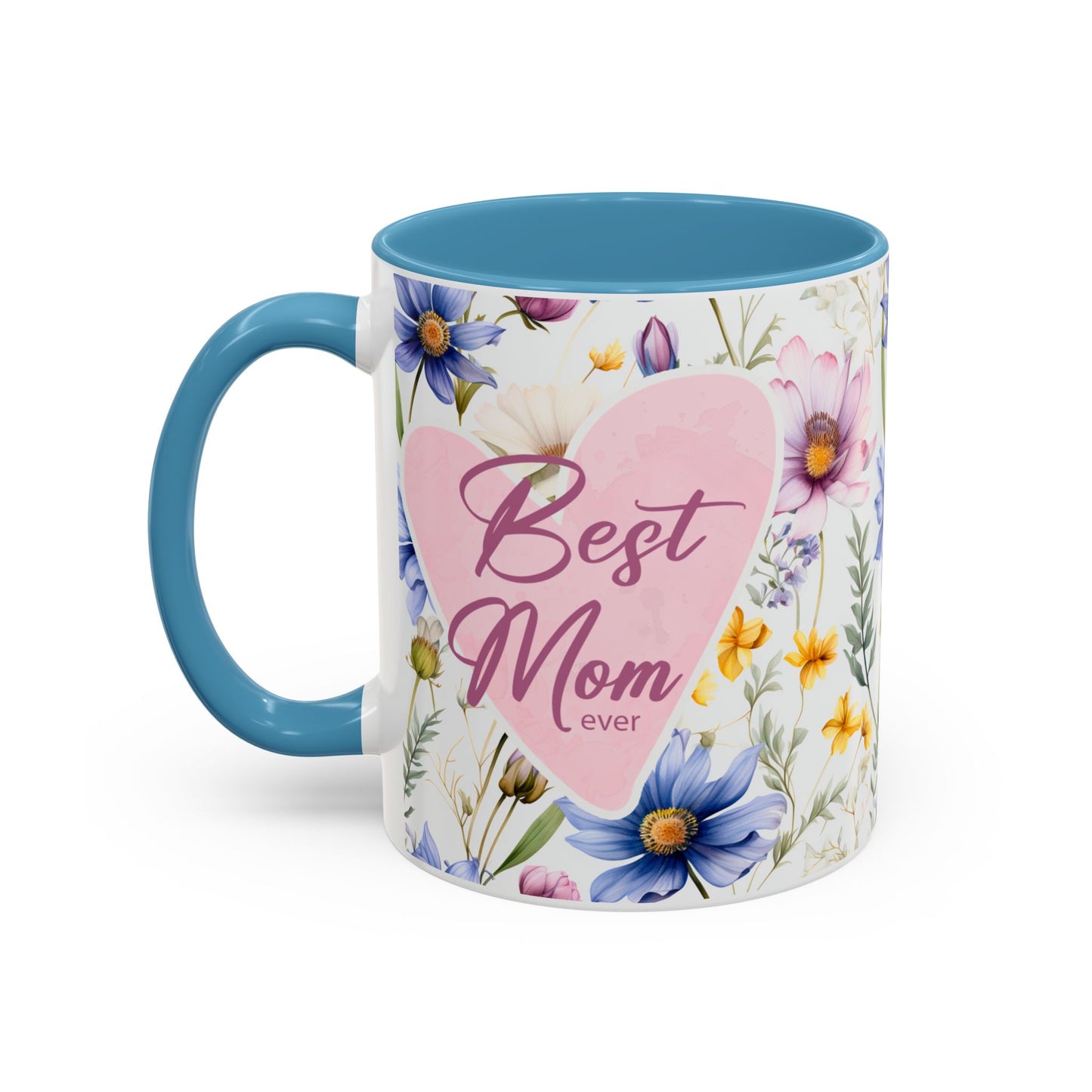 11 oz Floral "Best Mom Ever" Coffee Mug - Perfect Gift for Mother's Day