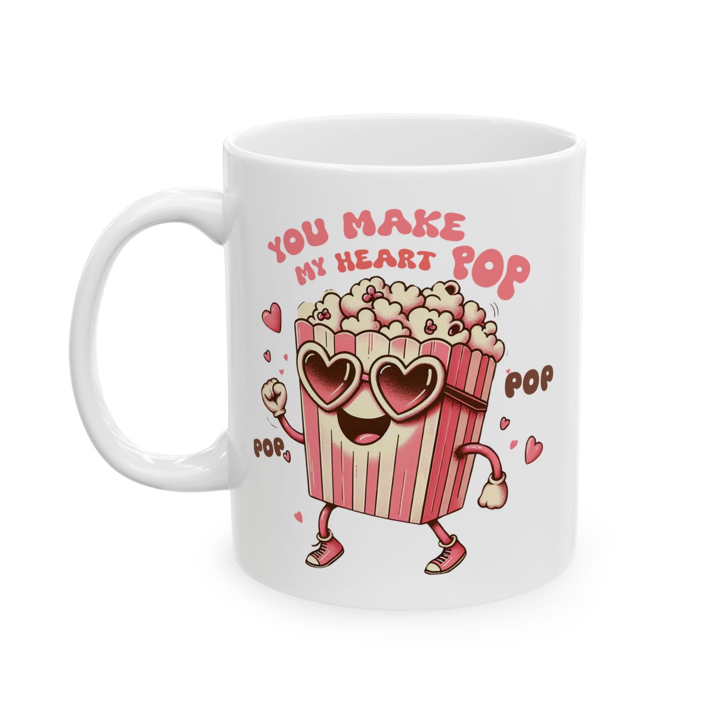 You Make My Heart Pop