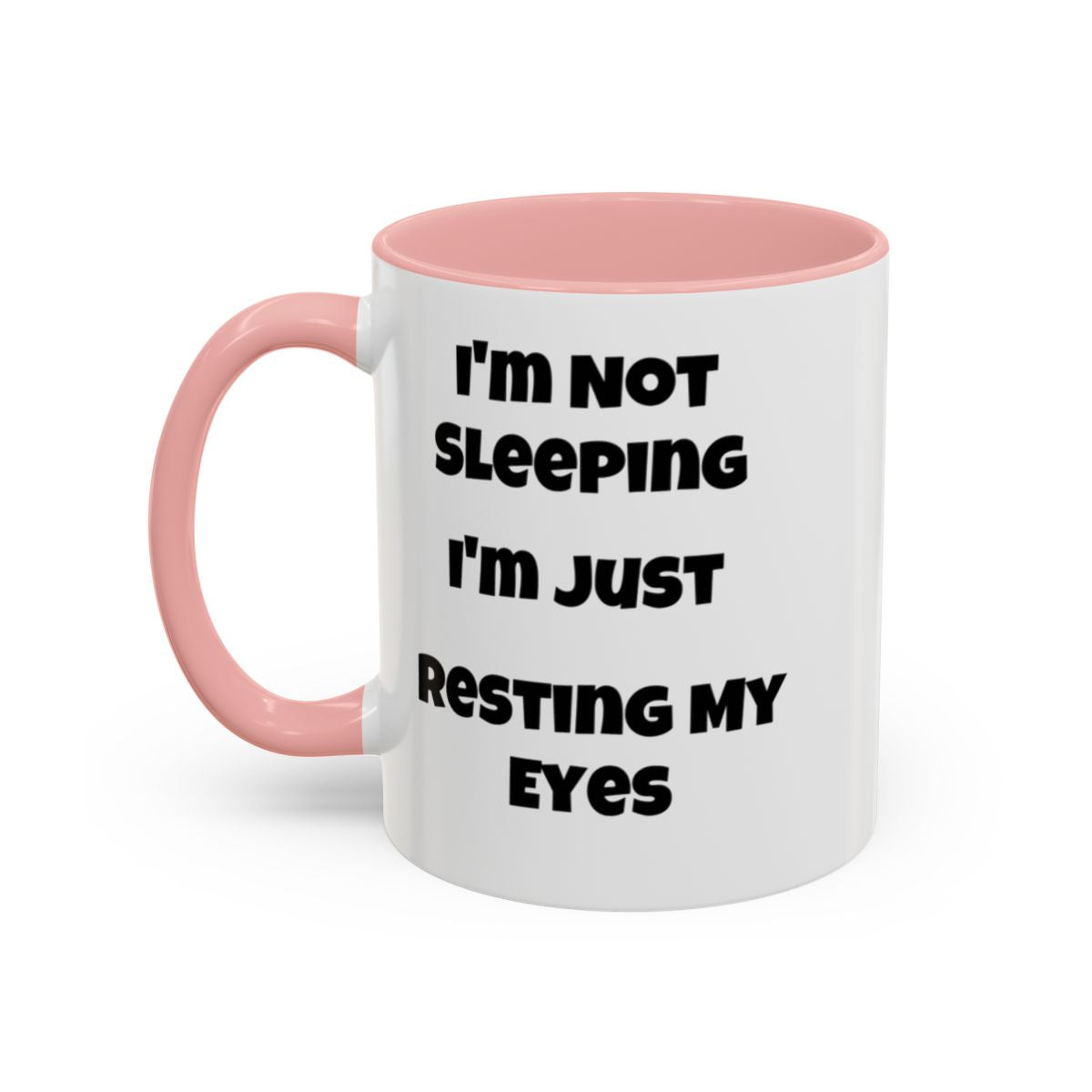 I'm Not Sleeping, Coffee Mug (11, 15oz)