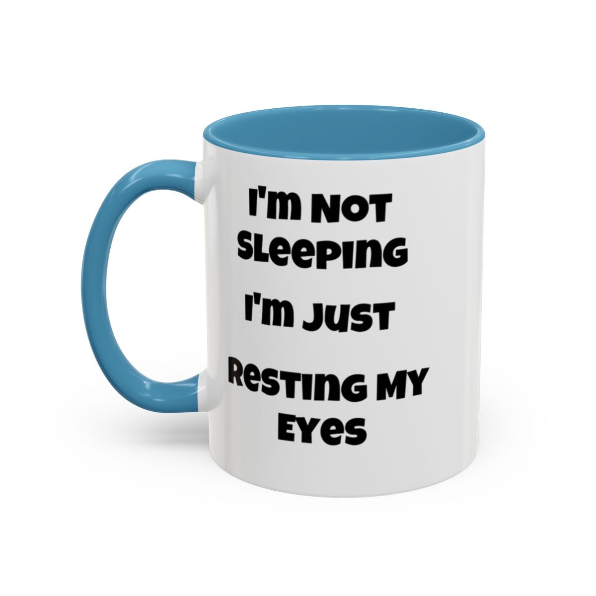 I'm Not Sleeping, Coffee Mug (11, 15oz)