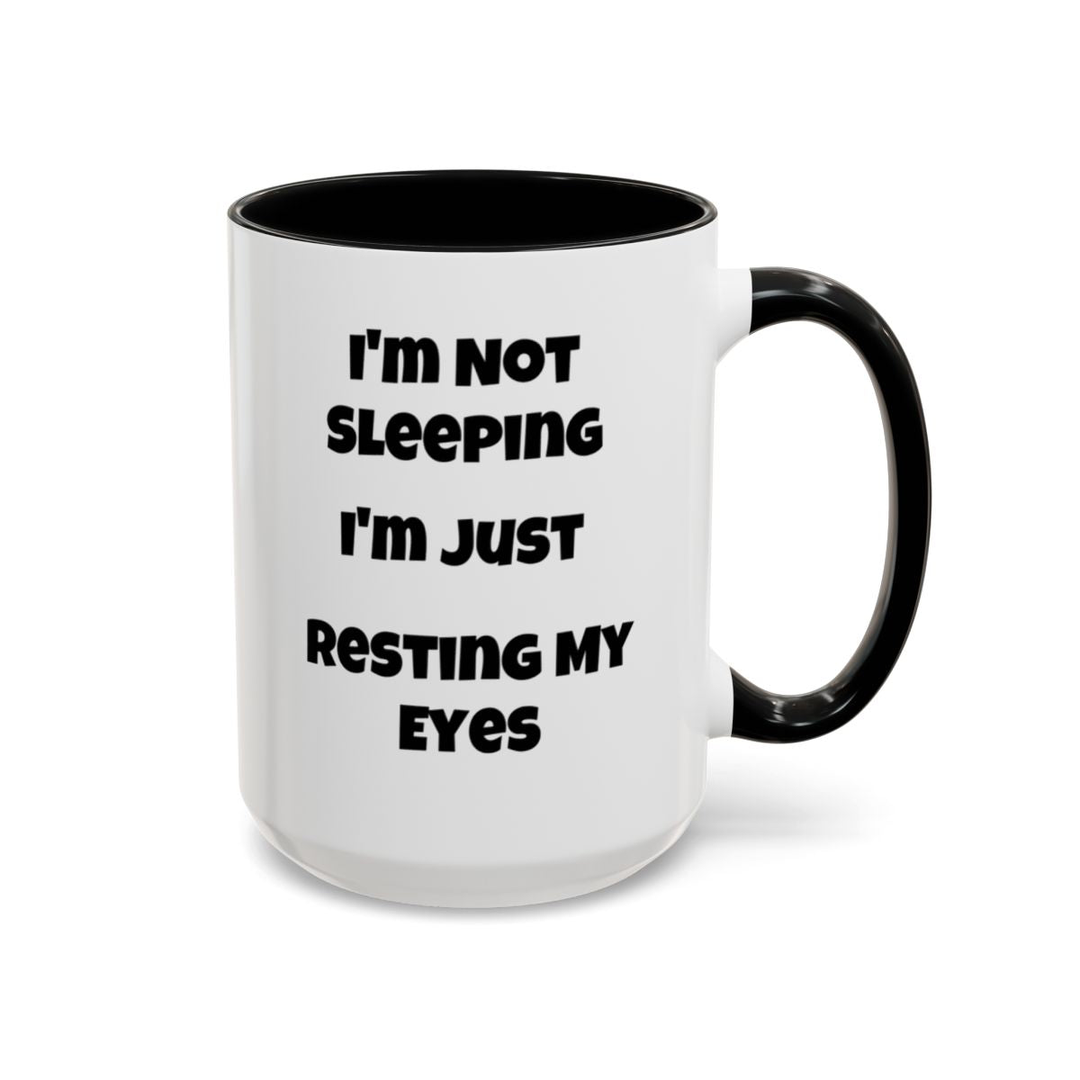 I'm Not Sleeping, Coffee Mug (11, 15oz)